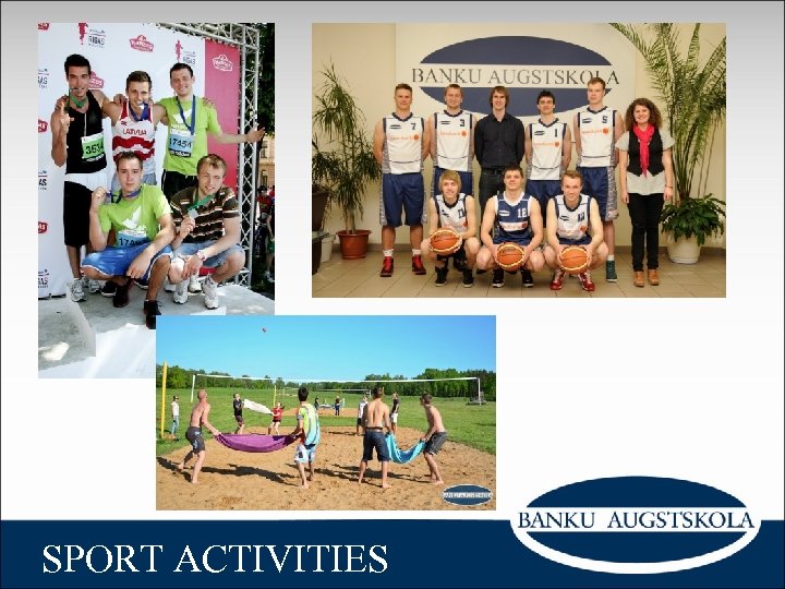 SPORT ACTIVITIES 
