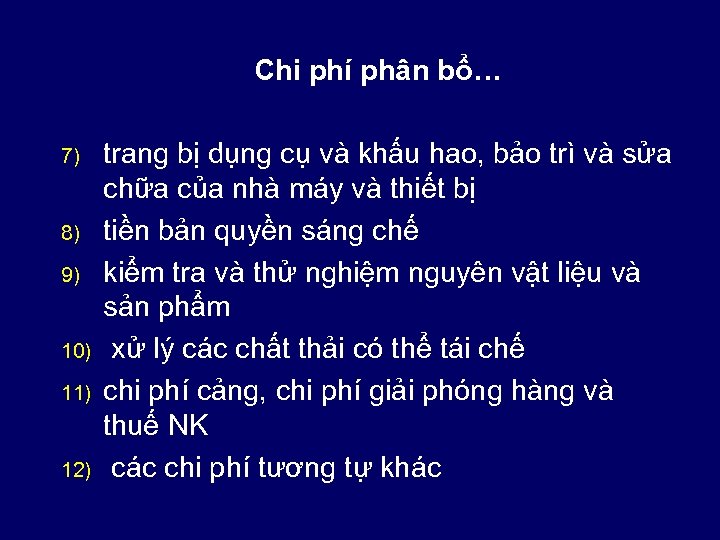 Chi phí phân bổ… 7) 8) 9) 10) 11) 12) trang bị dụng cụ