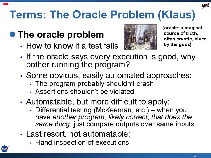Terms: The Oracle Problem (Klaus) l The oracle problem • • • How to