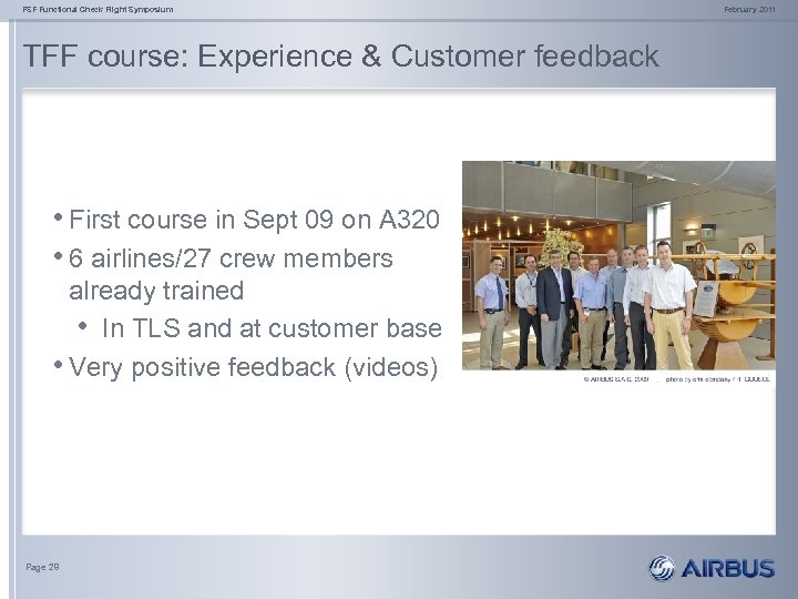 FSF Functional Check Flight Symposium TFF course: Experience & Customer feedback • First course