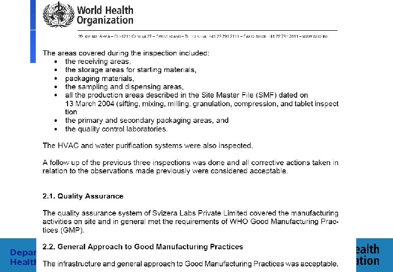 Department of Medicines Policy and Standards, Health Technology and Pharmaceuticals 18 
