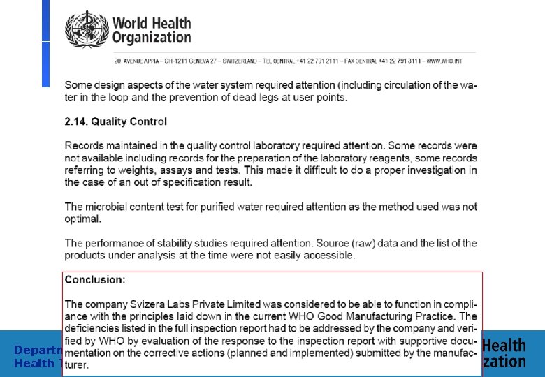 Department of Medicines Policy and Standards, Health Technology and Pharmaceuticals 19 