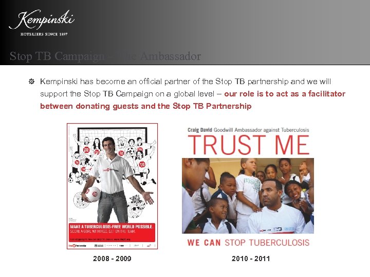 Stop TB Campaign – The Ambassador Kempinski has become an official partner of the