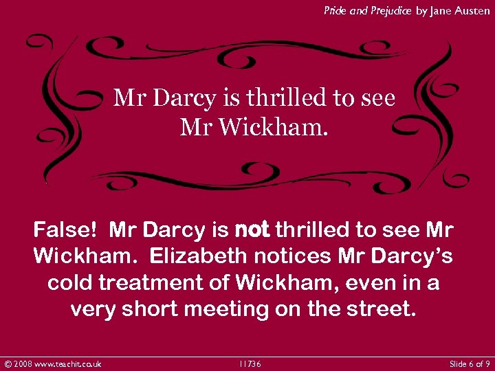 Pride and Prejudice by Jane Austen Mr Darcy is thrilled to see Mr Wickham.