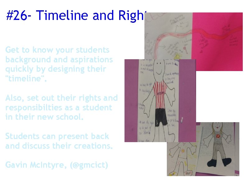 #26 - Timeline and Rights Get to know your students background aspirations quickly by