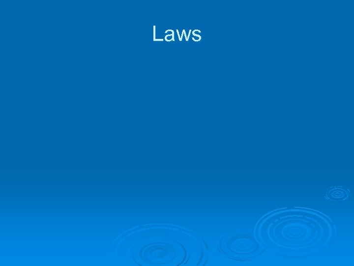 Laws 