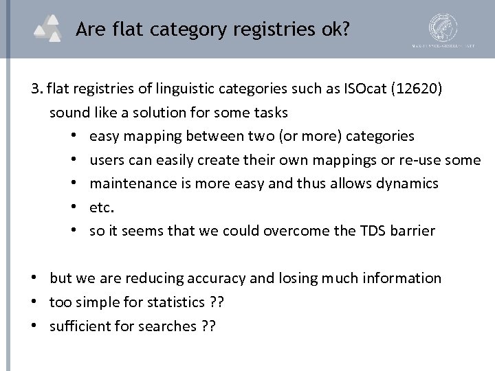 Are flat category registries ok? 3. flat registries of linguistic categories such as ISOcat