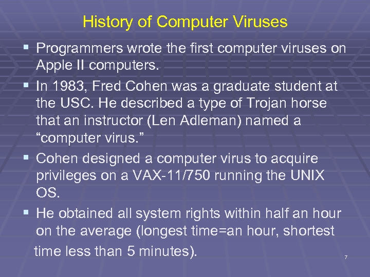 History of Computer Viruses § Programmers wrote the first computer viruses on Apple II