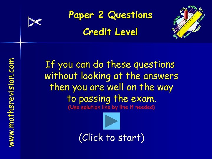 Paper 2 Questions www. mathsrevision. com Credit Level If you can do these questions