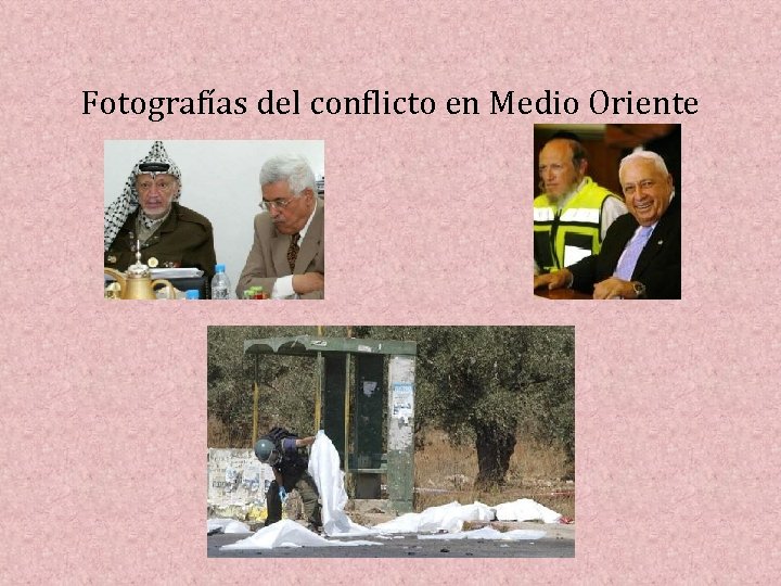 Fotografías del conflicto en Medio Oriente 