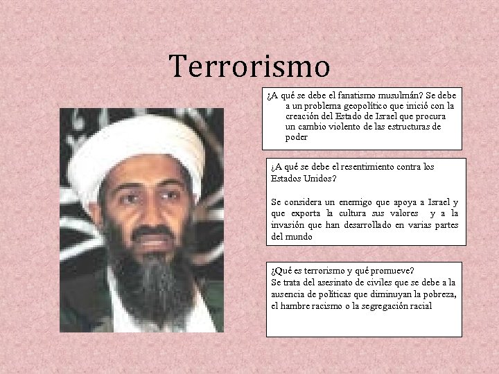 Terrorismo ¿A qué se debe el fanatismo musulmán? Se debe a un problema geopolítico