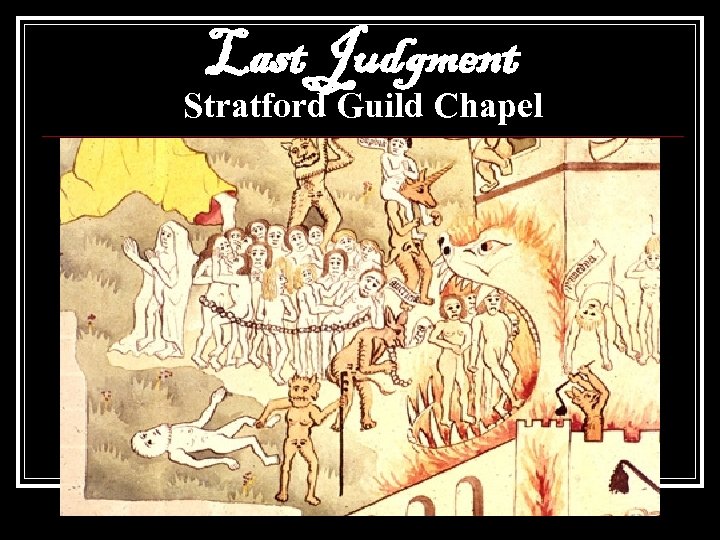 Last Judgment Stratford Guild Chapel 