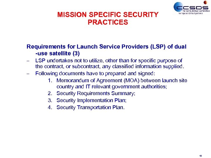 MISSION SPECIFIC SECURITY PRACTICES Requirements for Launch Service Providers (LSP) of dual -use satellite