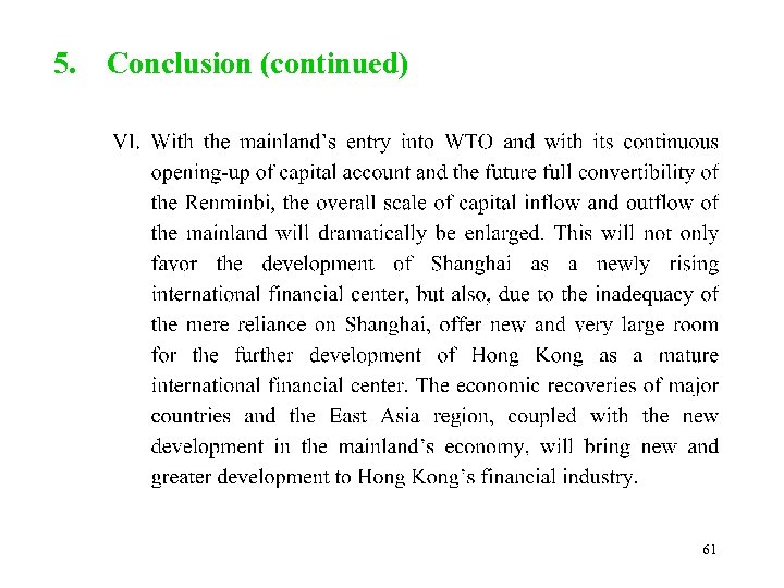 5. Conclusion (continued) 61 