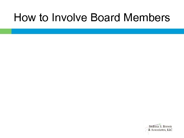 How to Involve Board Members 