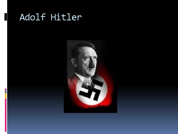 Adolf Hitler 