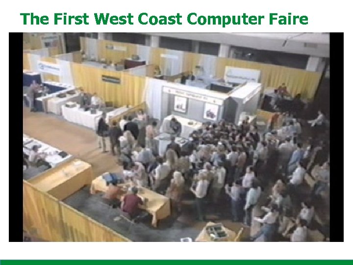 The First West Coast Computer Faire 