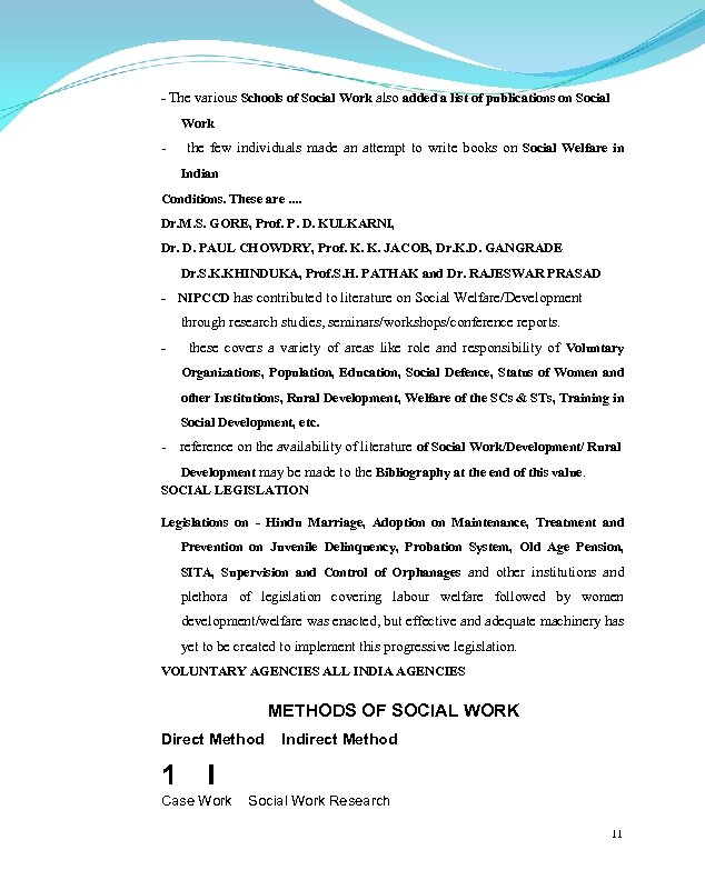 - The various Schools of Social Work also added a list of publications on