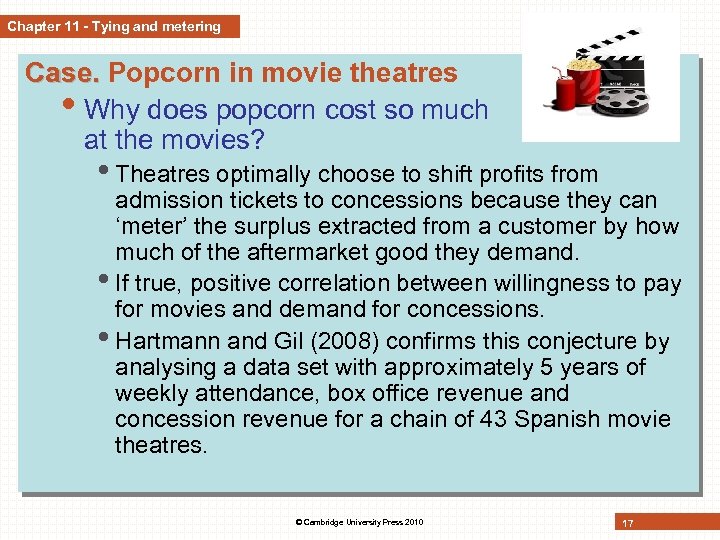 Chapter 11 - Tying and metering Case. Popcorn in movie theatres • Why does