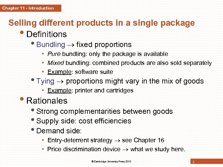 Chapter 11 - Introduction Selling different products in a single package • Definitions •