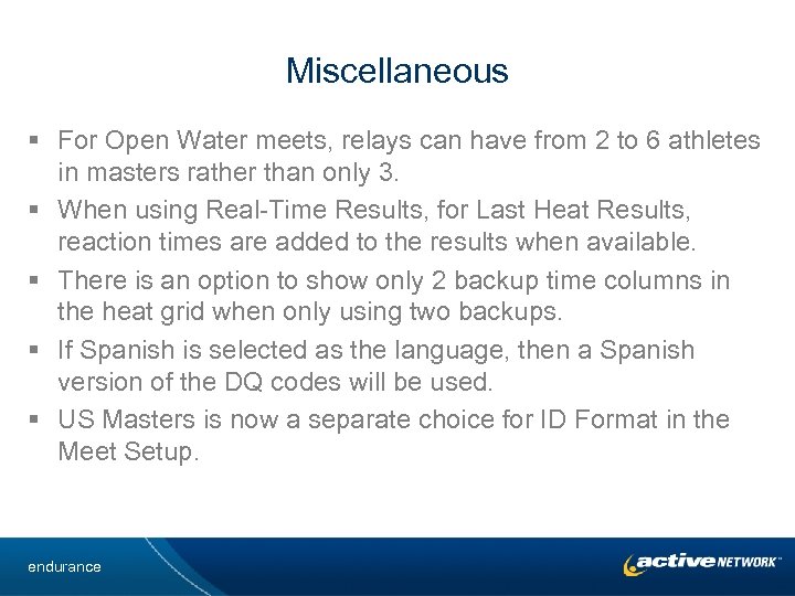 Miscellaneous § For Open Water meets, relays can have from 2 to 6 athletes