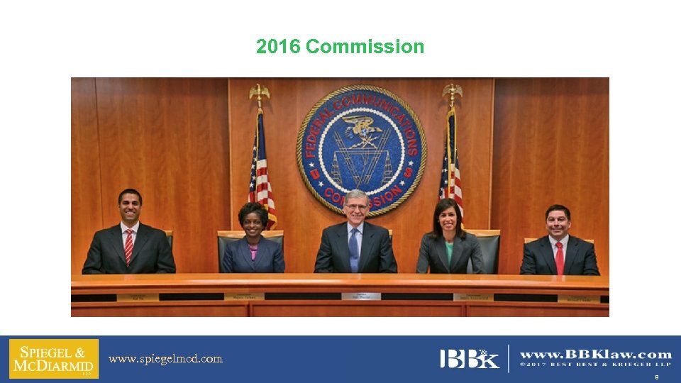 2016 Commission www. spiegelmcd. com 8 