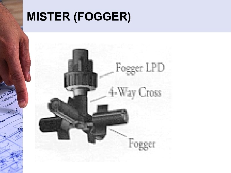 MISTER (FOGGER) 