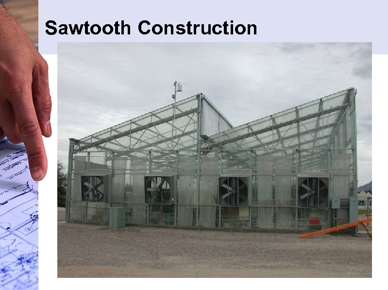 Sawtooth Construction 