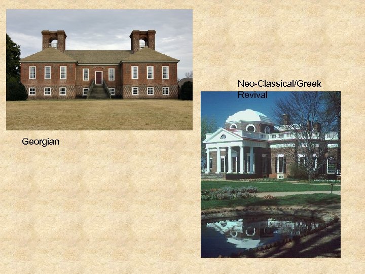 Neo-Classical/Greek Revival Georgian 