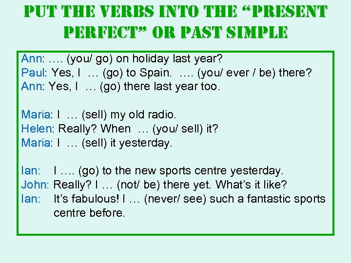 Put the verbs