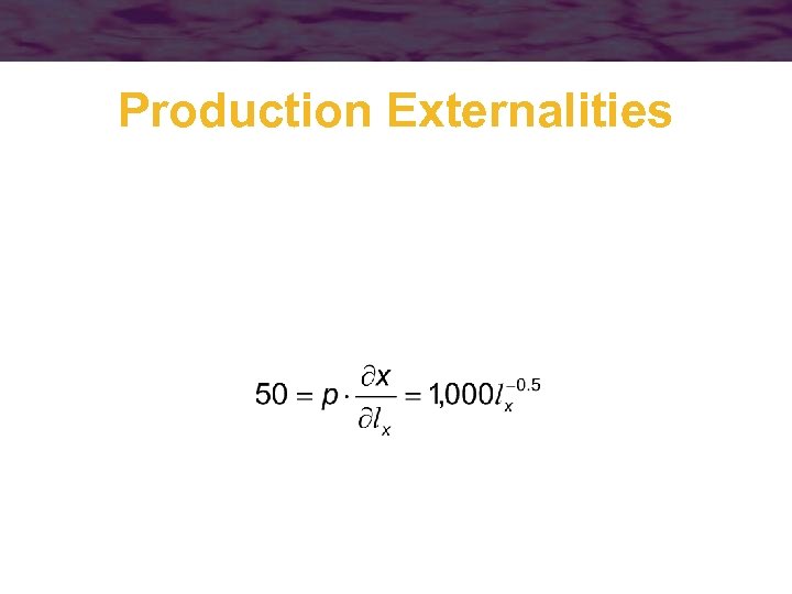 Production Externalities 