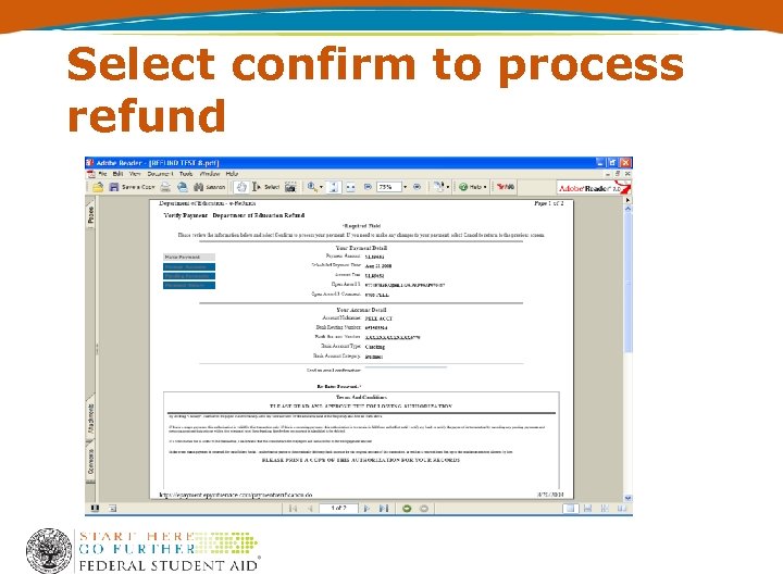 Select confirm to process refund 