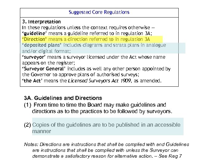 Suggested Core Regulations 3. Interpretation In these regulations unless the context requires otherwise —