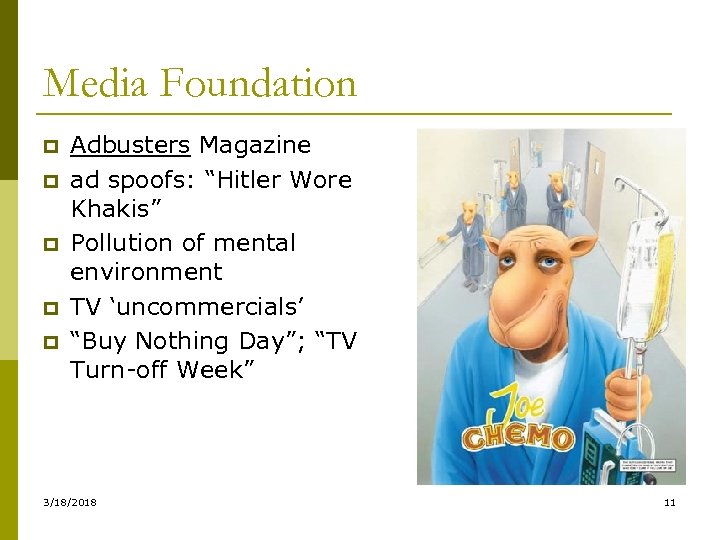 Media Foundation p p p Adbusters Magazine ad spoofs: “Hitler Wore Khakis” Pollution of