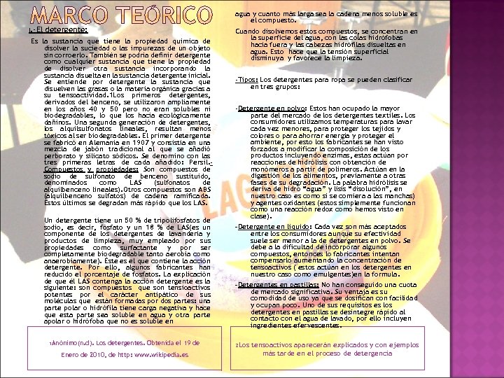 agua y cuanto más larga sea la cadena menos soluble es el compuesto. I.