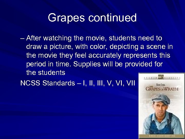 Grapes continued – After watching the movie, students need to draw a picture, with