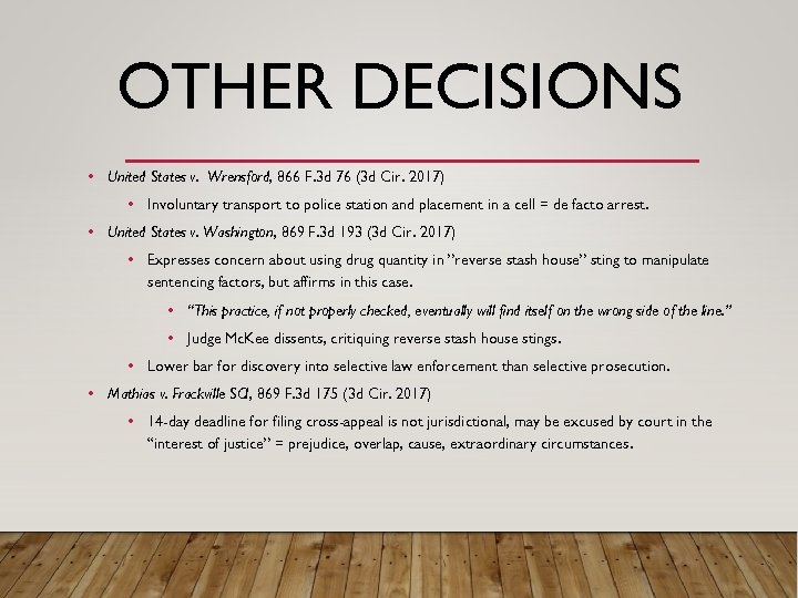 OTHER DECISIONS • United States v. Wrensford, 866 F. 3 d 76 (3 d