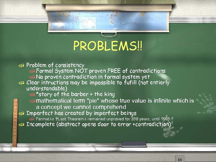 PROBLEMS!! / / Problem of consistency / Formal System NOT proven FREE of contradictions