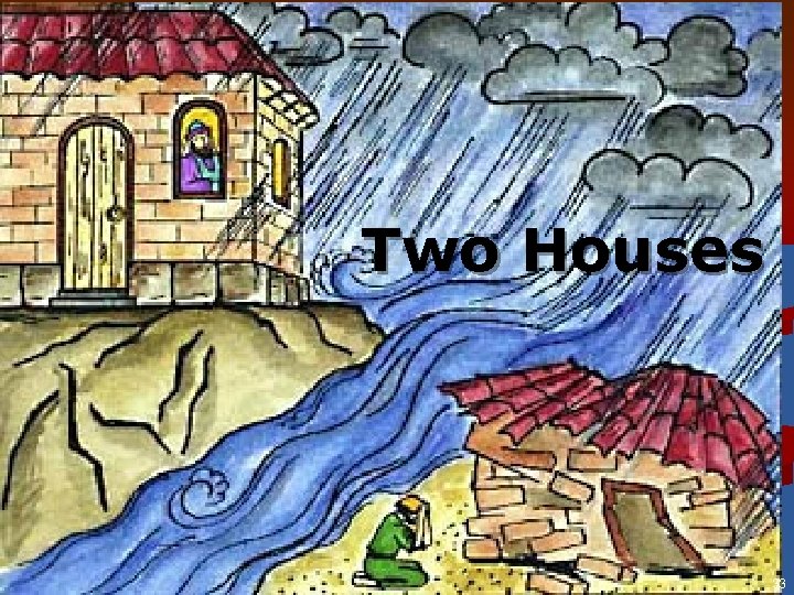 Two Houses 33 