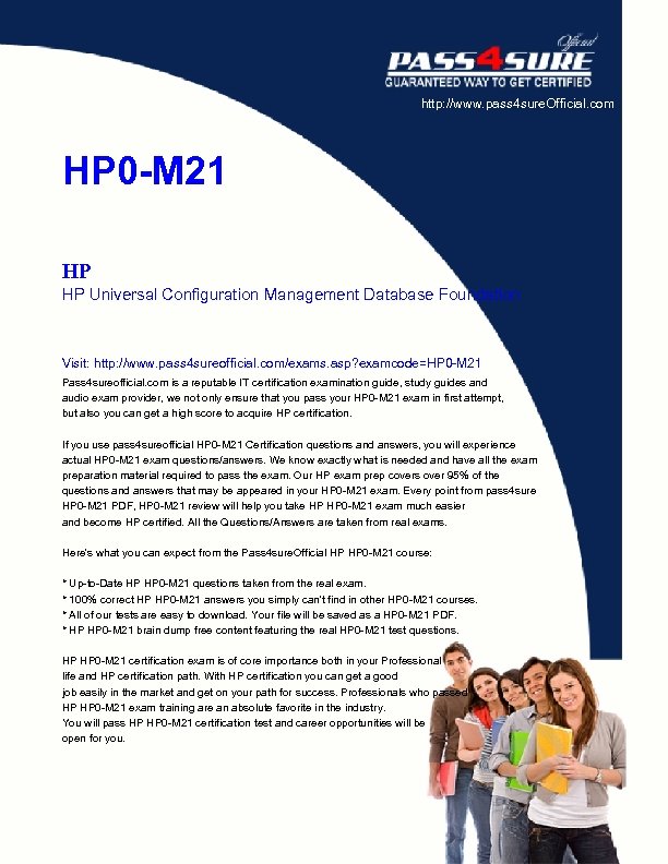 http: //www. pass 4 sure. Official. com HP 0 -M 21 HP HP Universal