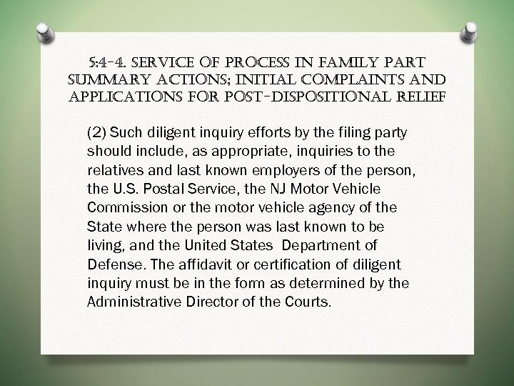 5: 4 -4. service of process in family part summary actions; initial complaints and