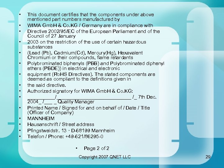  • • • • This document certifies that the components under above mentioned