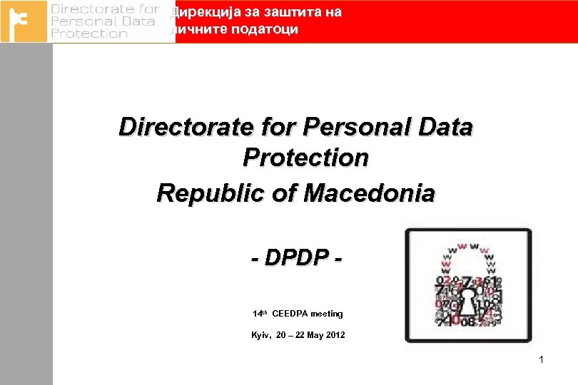 Дирекција за заштита на личните податоци Directorate for Personal Data Protection Republic of Macedonia