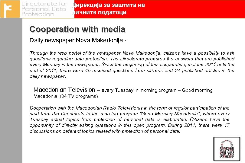 Дирекција за заштита на личните податоци Cooperation with media Daily newspaper Nova Makedonija Through