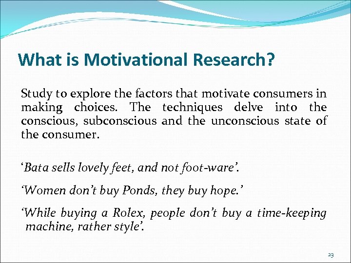 What is Motivational Research? Study to explore the factors that motivate consumers in making
