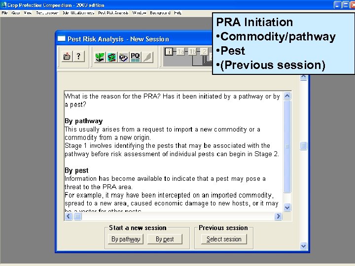 PRA Initiation • Commodity/pathway • Pest • (Previous session) CAB International 