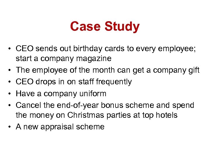 Case Study • CEO sends out birthday cards to every employee; start a company