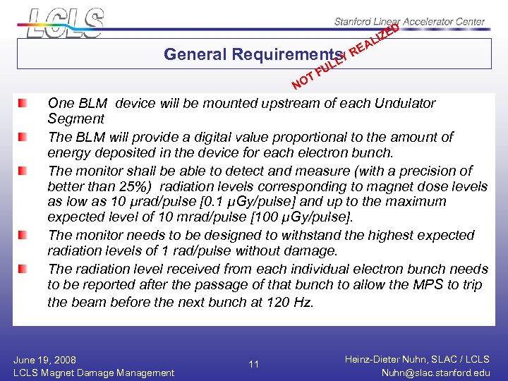 D General E LIZ A Requirements. Y RE L UL F OT N One