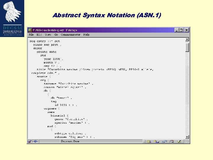 Abstract Syntax Notation (ASN. 1) 