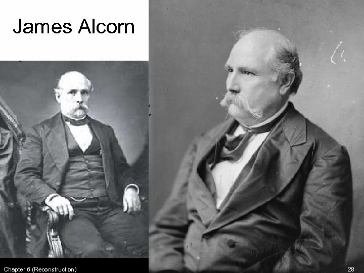 James Alcorn Chapter 6 (Reconstruction) 28 